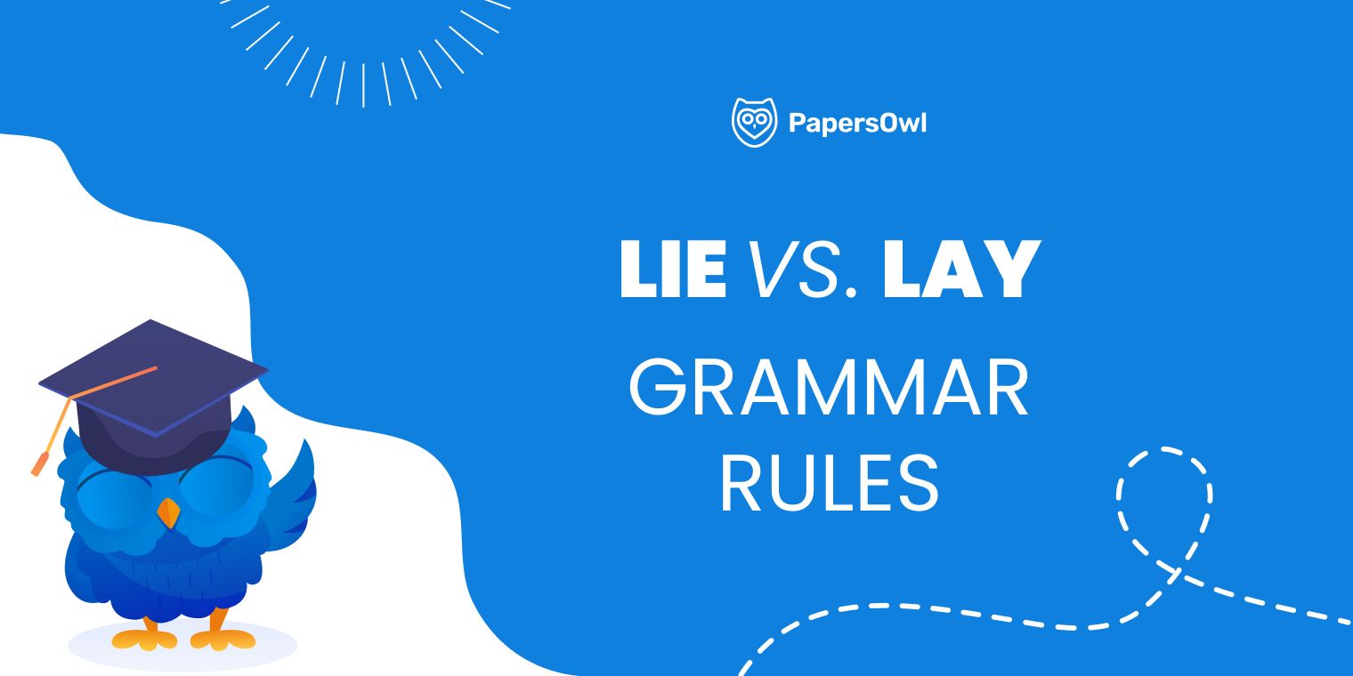Lie vs lay grammar rules explained with clear examples for writers