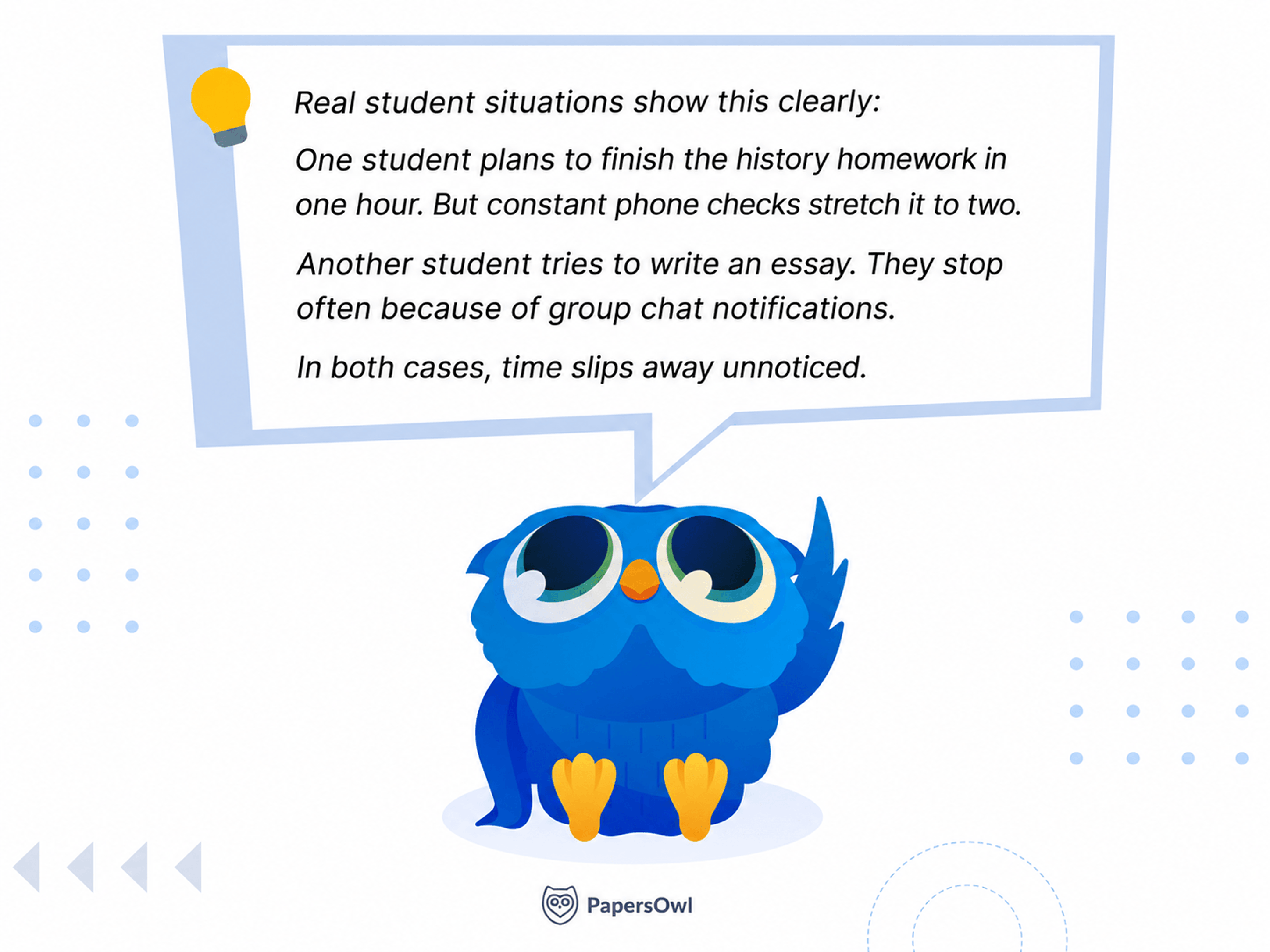Illustration of a blue owl character with a speech bubble describing examples of student distractions, phone checks, and notification interruptions while doing homework.